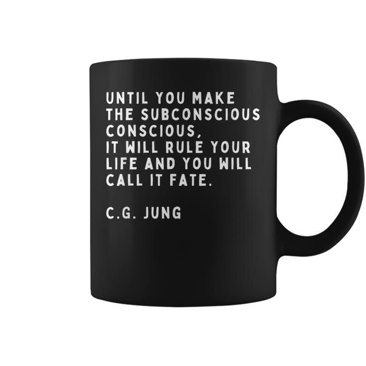 Jusqu'à Ce Queous Fassiez L'inconscient De Carl Jung Tasse