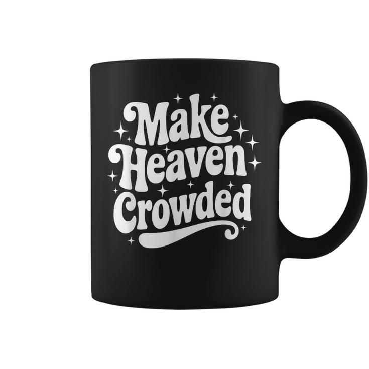 Make Heaven Crowded Christian Girl レトロ 宗教的 イエス コーヒーマグ