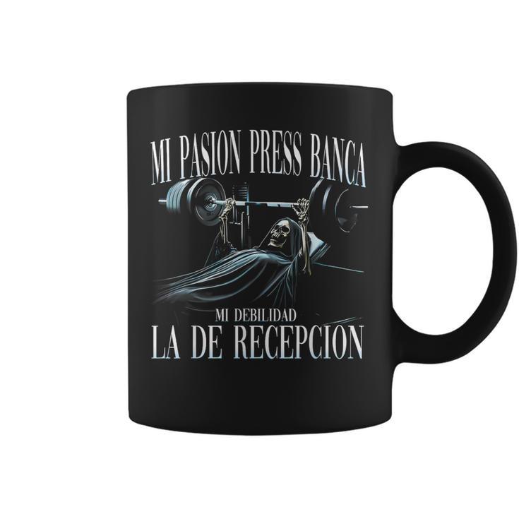 Mi Pasion Press Banca Mi Debilidad La De Recepcion Taza de café
