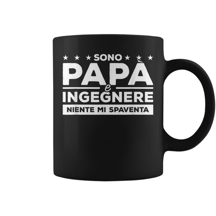 Sono Papà E Ingegnere Niente Mipaventa Tazze