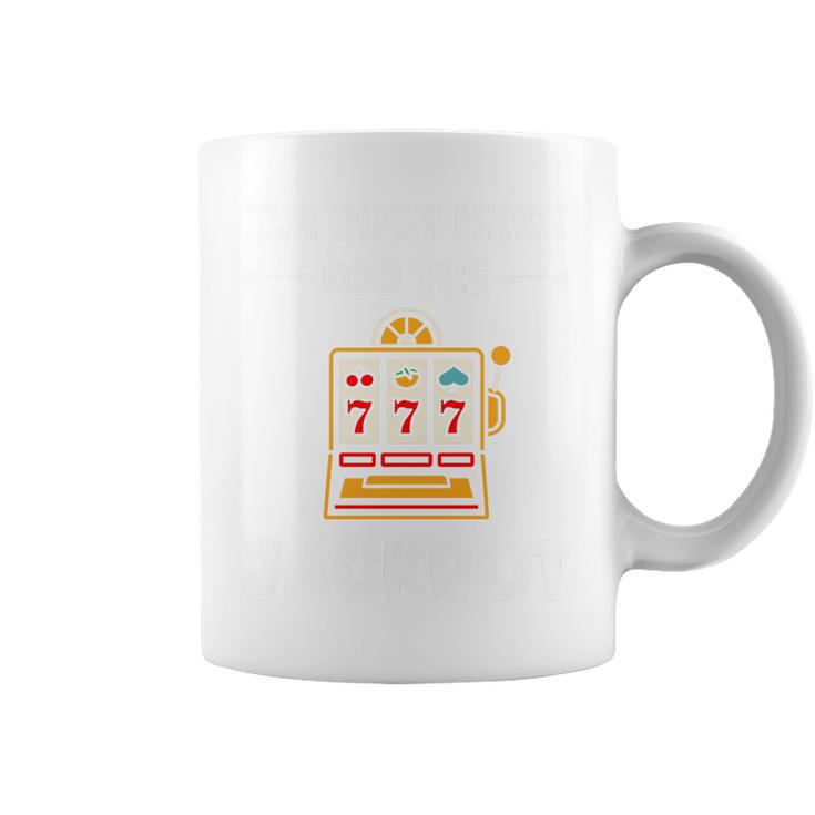 Casino Quote Gamling I'm Here For Jackpot Haut De Gamme Tasse