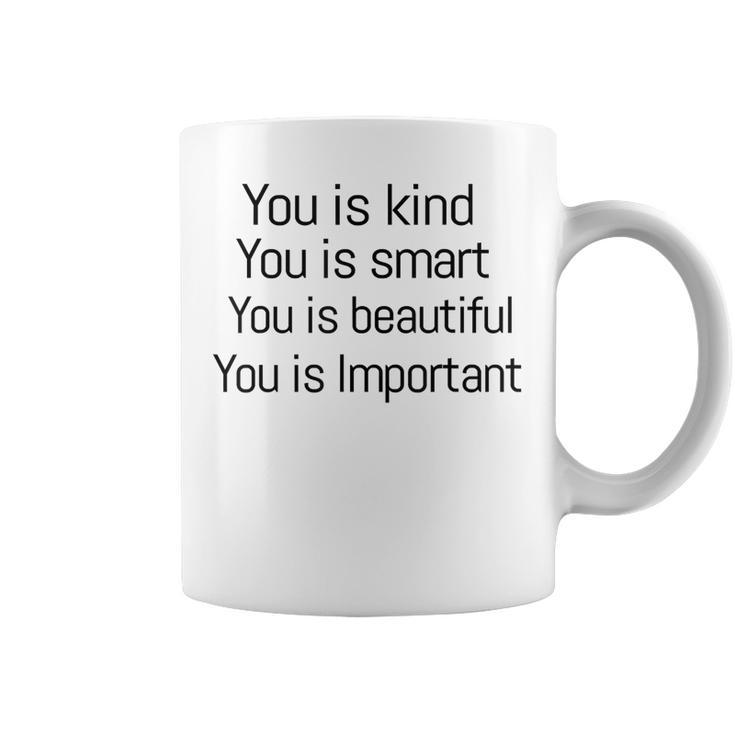Tu Es Gentil Tu Es Intelligent Tu Es Beau Tu Es Important Tasse