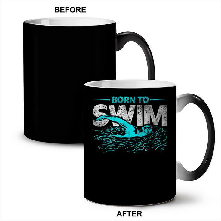 Born To Swim Swimmers For Swimming Athlete Coffee Color Changing Mug