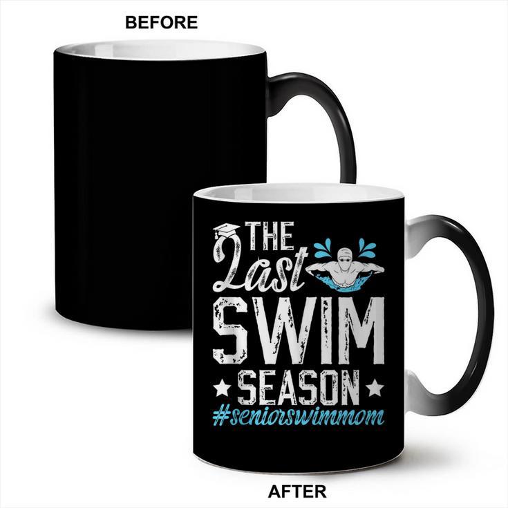 Last Swim Season Swim Senior Mom Swimming Senior Mama Coffee Color Changing Mug