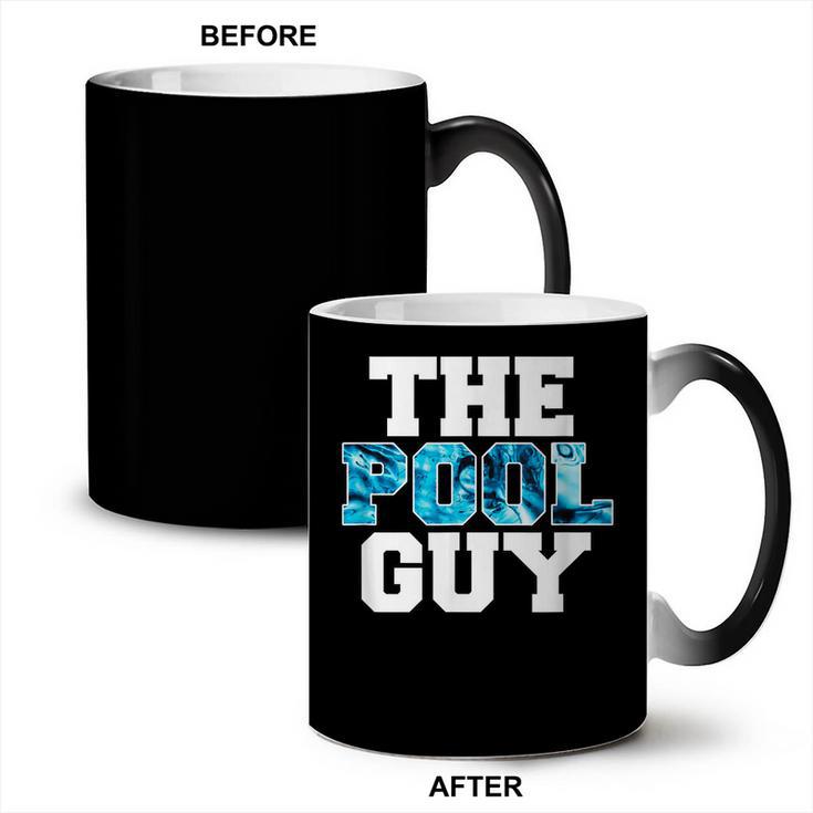 The Pool Guy For Pool Worker Swimming Pool Experts Coffee Color Changing Mug