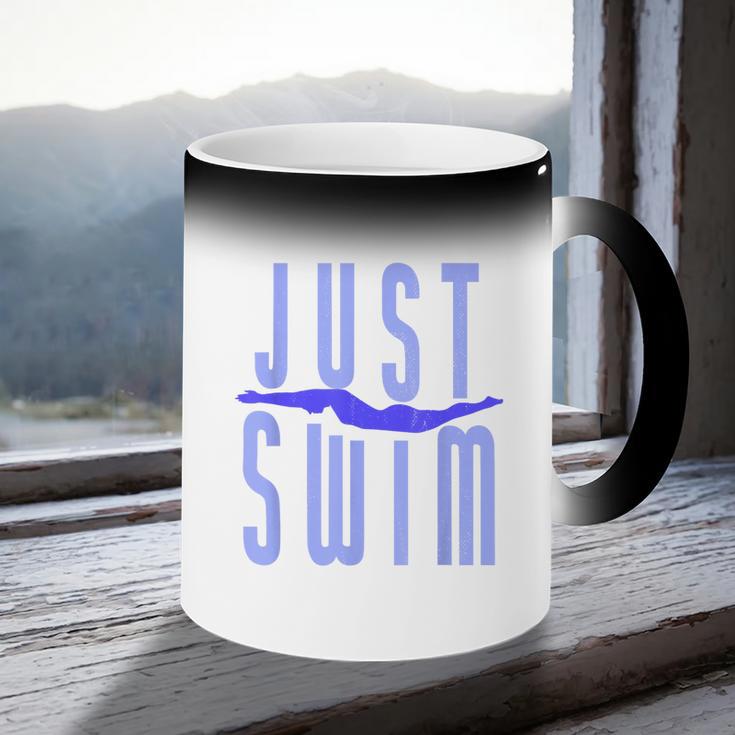Just Swim Swimmer Swimming Coffee Color Changing Mug Just Swim Swimmer Swimming Coffee Color Changing Mug