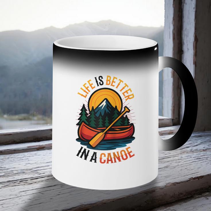 Life Is Better In A Canoe Canoeing Raglan Baseball Tee Coffee Color Changing Mug
