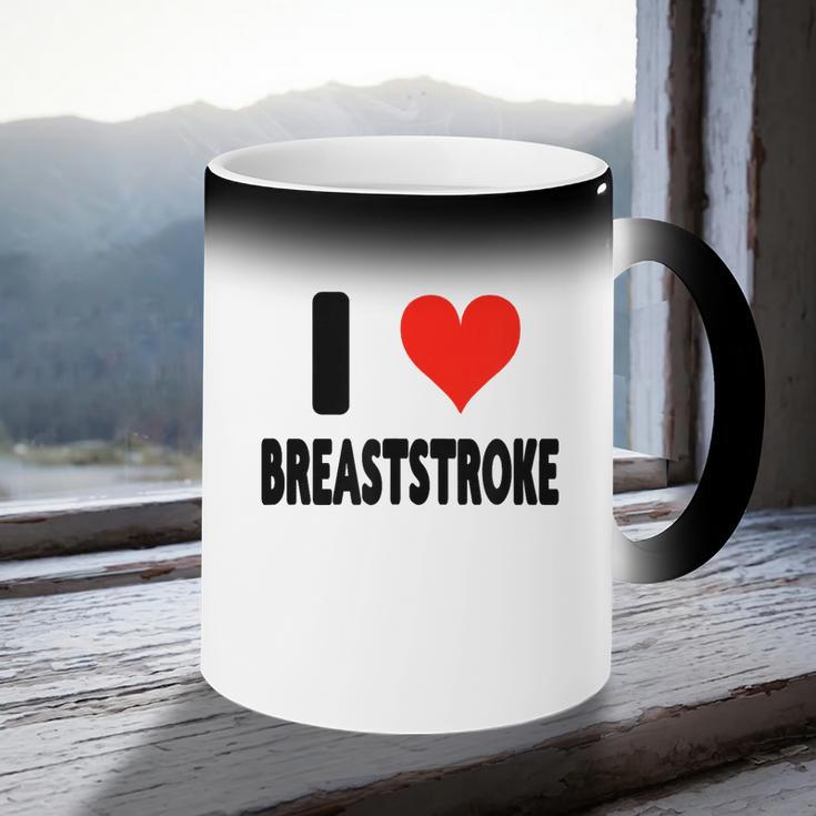 I Love Breaststroke Heart Swim Swimmer Pool Swimming Coffee Color Changing Mug I Love Breaststroke Heart Swim Swimmer Pool Swimming Coffee Color Changing Mug