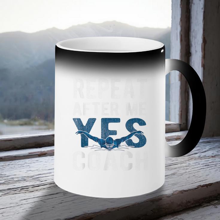 Repeat Yes Swim Coaching Swimming Coaches Coffee Color Changing Mug Repeat Yes Swim Coaching Swimming Coaches Coffee Color Changing Mug