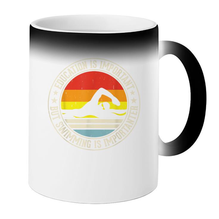 Education Is Important But Swimming Is Importanter Coffee Color Changing Mug Education Is Important But Swimming Is Importanter Coffee Color Changing Mug