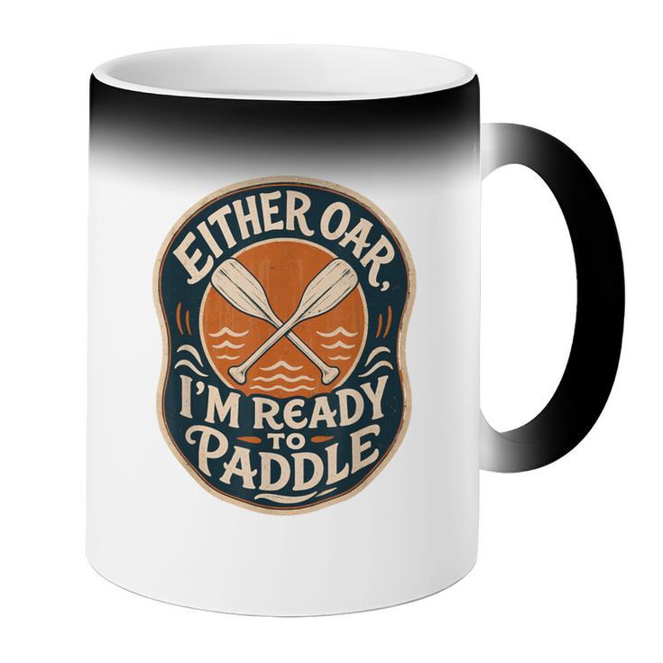 Kayak Canoe Paddle Either Oar Coffee Color Changing Mug