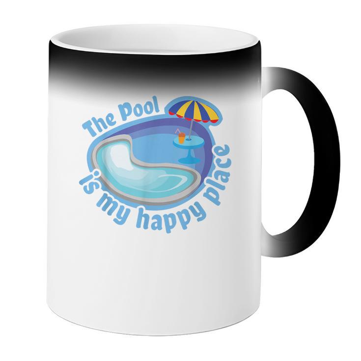 The Pool Is My Happy PlaceShirt Summer Swimming Tee Coffee Color Changing Mug
