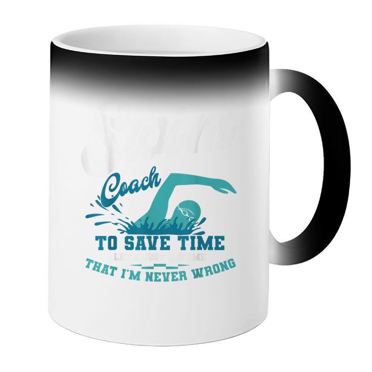 Swim Coach Swimming Lesson Sport Professional Instructor Coffee Color Changing Mug Swim Coach Swimming Lesson Sport Professional Instructor Coffee Color Changing Mug