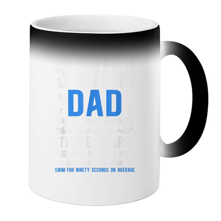 Swim Dad Definition Dad Of A Swimmer Father Swimming Dad Coffee Color Changing Mug