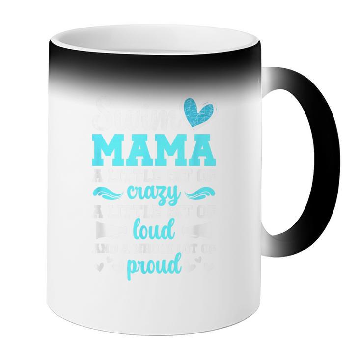 Swim Mama Proud Swimming Mom Of A Swimmer Mother Swim Mom Coffee Color Changing Mug Swim Mama Proud Swimming Mom Of A Swimmer Mother Swim Mom Coffee Color Changing Mug