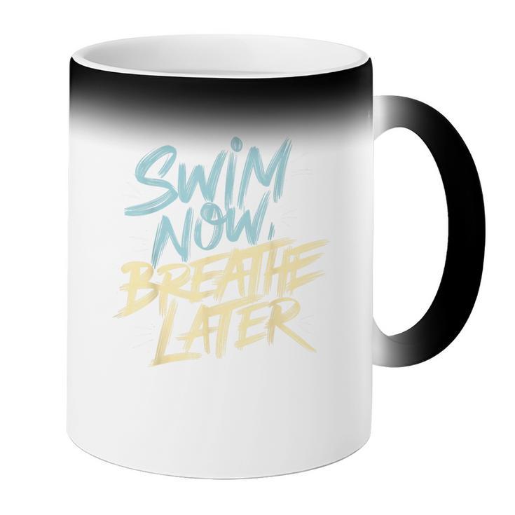 Swimmer Saying Swim Team Swimming Coffee Color Changing Mug Swimmer Saying Swim Team Swimming Coffee Color Changing Mug