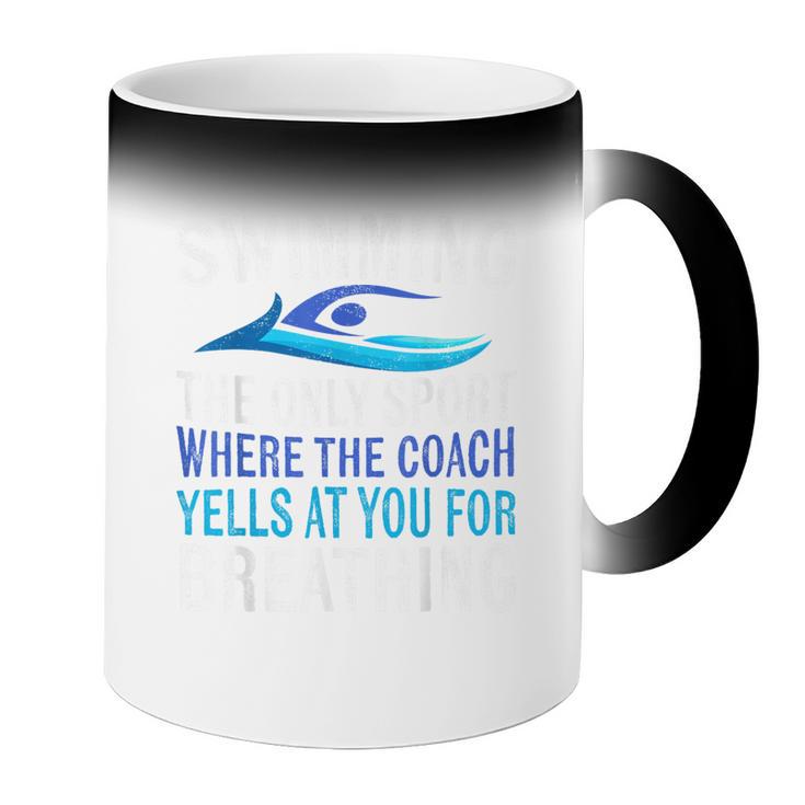 Swimming Only Sport Where The Coach Swimmer Swim Team Coffee Color Changing Mug Swimming Only Sport Where The Coach Swimmer Swim Team Coffee Color Changing Mug