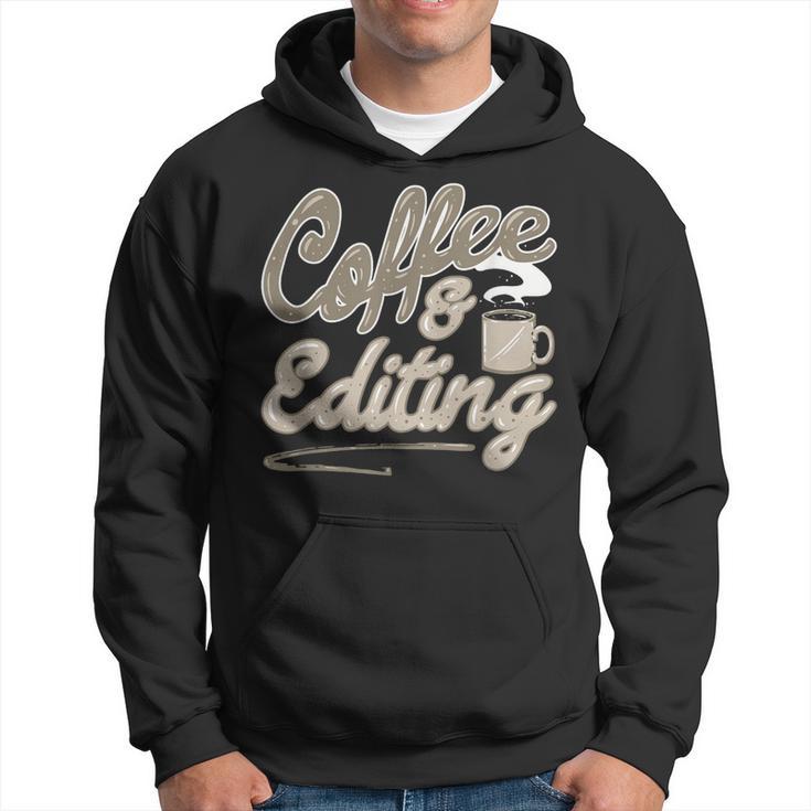Café Y Edición Fotógrafo Divertido Y Cineasta Sudadera