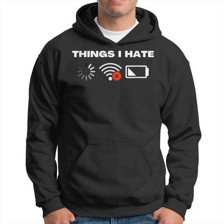 Ce Que Je Déteste Gamer Programmer Geek Fun Sweat à capuche