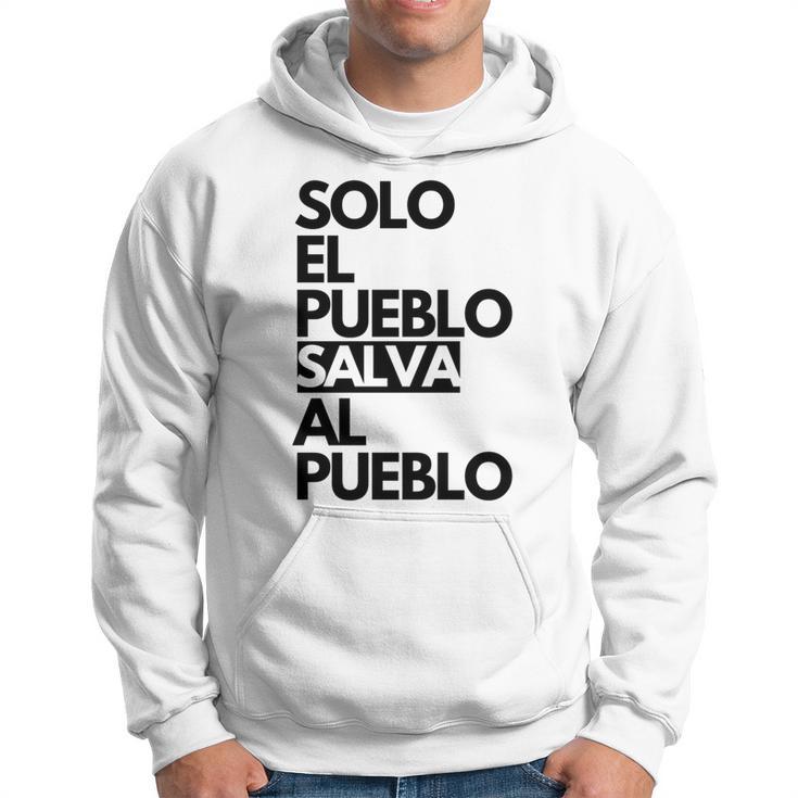 Solo El Puebloalva Al Pueblo Manga Larga Sudadera