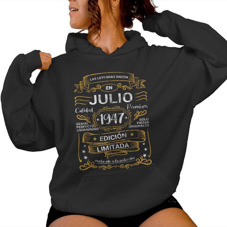Leyendas Nacen Julio 1947 Cumpleaños Hombre Sudadera con capucha para mujer