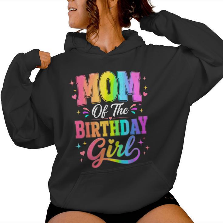 Mom Of The Birthday Girl Matching Family Party Women Hoodie