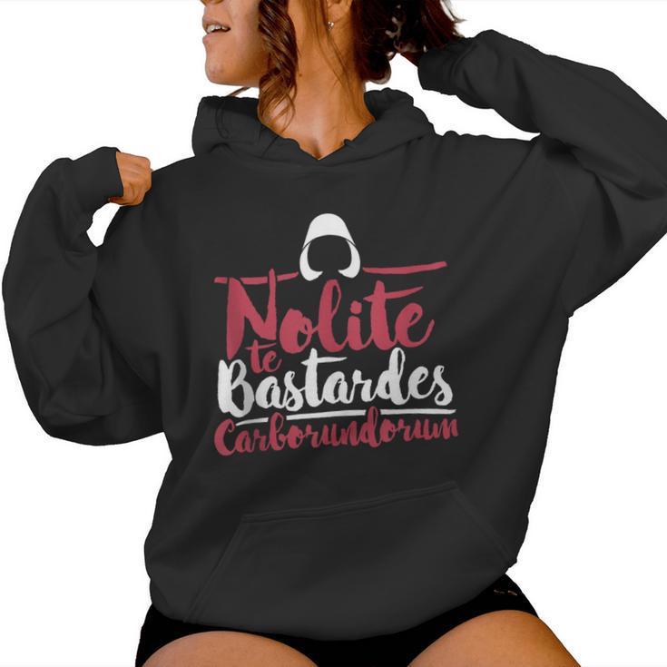 Nolite Te Bastardes Carborundorum Feminist Para In Mangas Sudadera con capucha para mujer