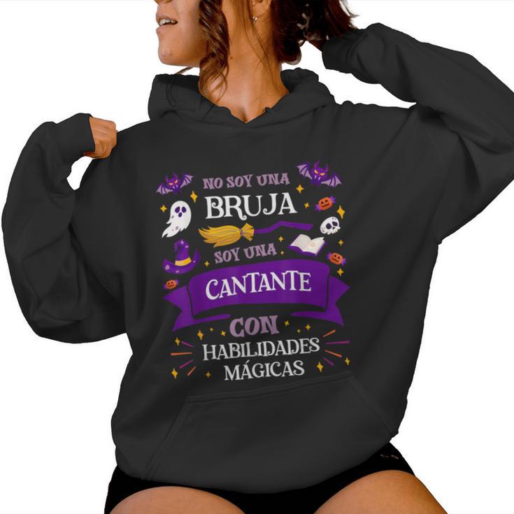 Nooy Una Brujaoy Una Cantante Regalo Para Cantante Sudadera con capucha para mujer