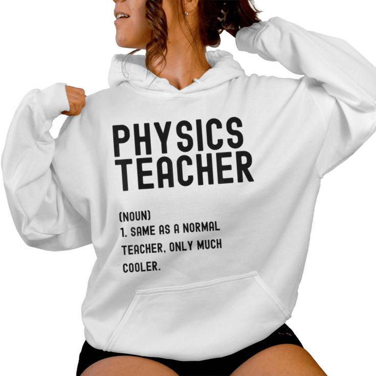 Physics Teacher Definition シャツ 学校初日 レディースパーカー