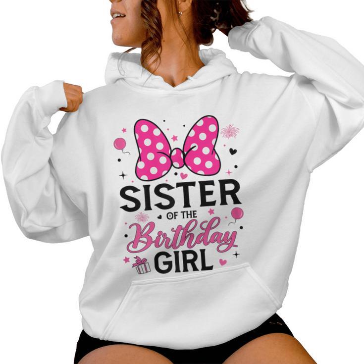 Sister Of The Birthday Girl Cute Pink Bow Family Matching Women Hoodie