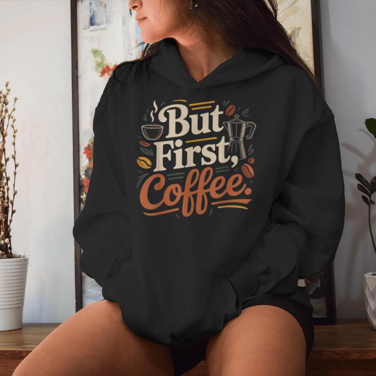 But First Coffeeしかし、最初のコーヒー 面白いコーヒーの引用 モーニングカフェイン愛好家 レディースパーカー 彼女への贈り物