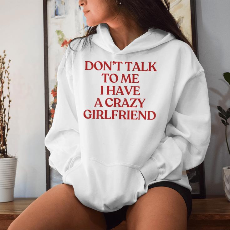 Don't Talk To Me I Have A Crazy Girlfriend On Back Trendy レディースパーカー 彼女への贈り物