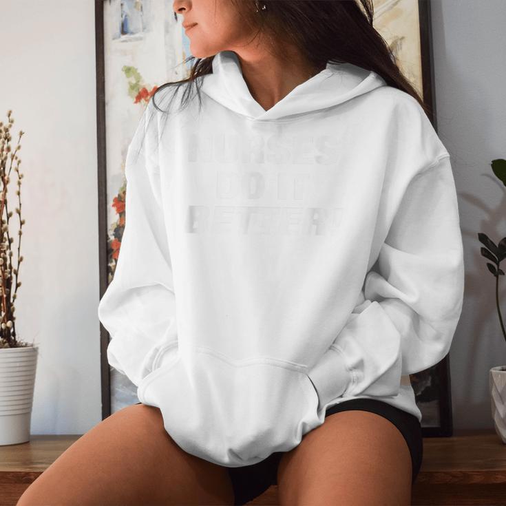 独占的なナースtシャツ Nurses Do It Better レディースパーカー 彼女への贈り物