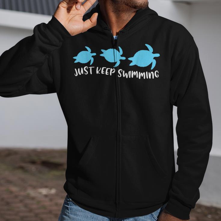 Just Keep Swimming Sea Turtle Swimmer Swim Team Coach Zip Up Hoodie Just Keep Swimming Sea Turtle Swimmer Swim Team Coach Zip Up Hoodie