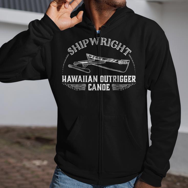 Shipwright Hawaiian Outrigger Canoe Boat Builder Zip Up Hoodie