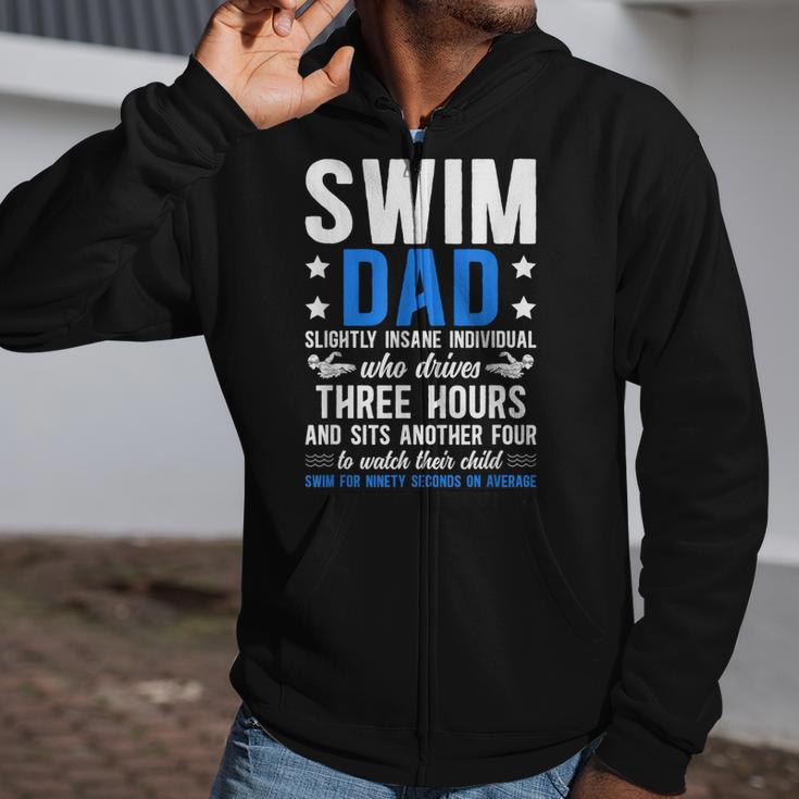 Swim Dad Definition Dad Of A Swimmer Father Swimming Dad Zip Up Hoodie Swim Dad Definition Dad Of A Swimmer Father Swimming Dad Zip Up Hoodie