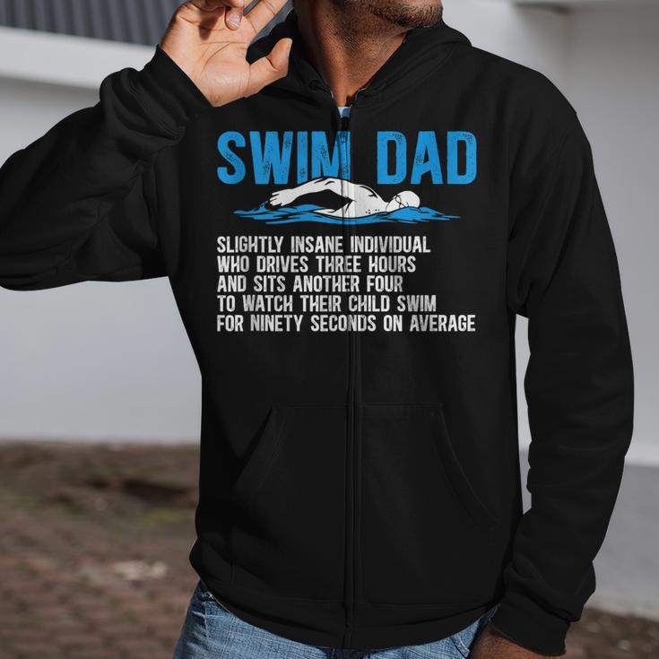 Swim Dad Definition Swimming Dad Of A Swimmer Father Zip Up Hoodie Swim Dad Definition Swimming Dad Of A Swimmer Father Zip Up Hoodie