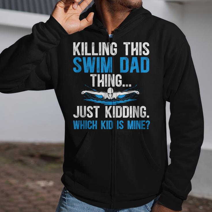 This Swim Dad Thing Swimming Dad Of A Swimmer Father Zip Up Hoodie This Swim Dad Thing Swimming Dad Of A Swimmer Father Zip Up Hoodie