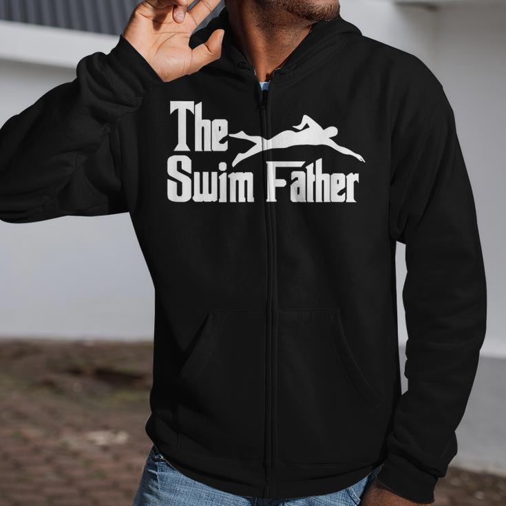 The Swim Father Swimming Dad Swimmer Zip Up Hoodie The Swim Father Swimming Dad Swimmer Zip Up Hoodie