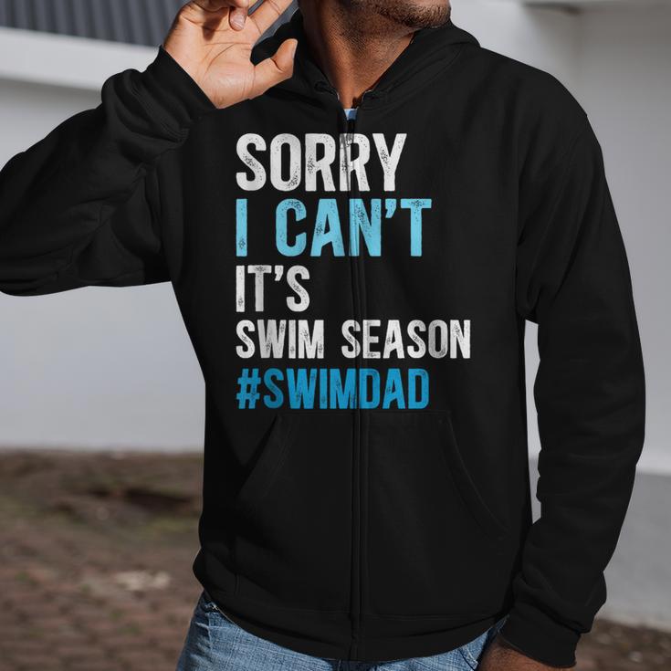 Swim Season Swim Dad Of A Swimmer Father Swimming Dad Zip Up Hoodie Swim Season Swim Dad Of A Swimmer Father Swimming Dad Zip Up Hoodie