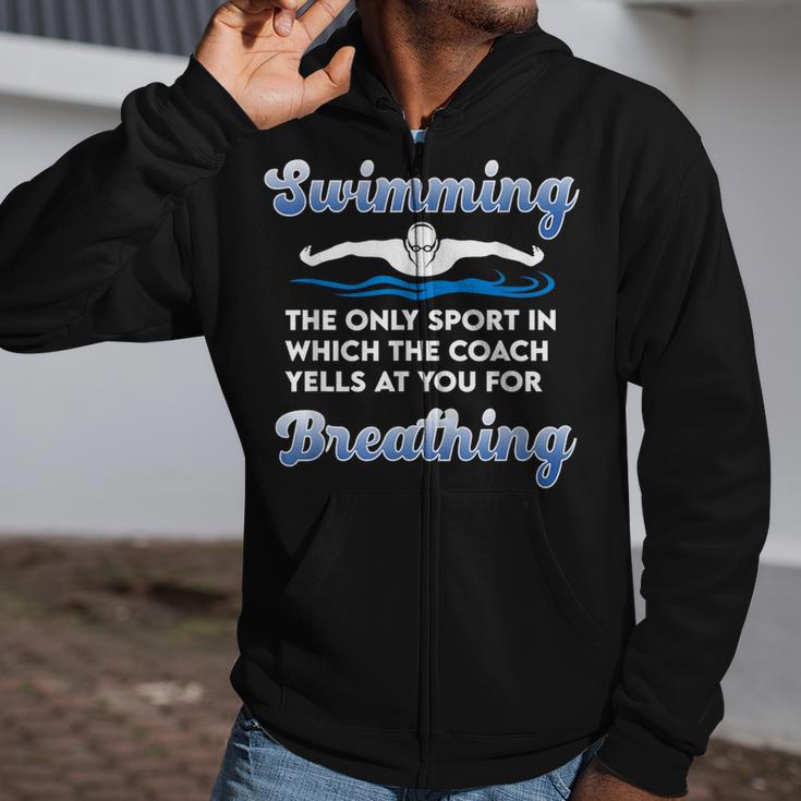 Swim Team Swimming Coach Quote Swim Breathing Joke Zip Up Hoodie