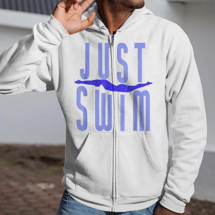 Just Swim Swimmer Swimming Zip Up Hoodie