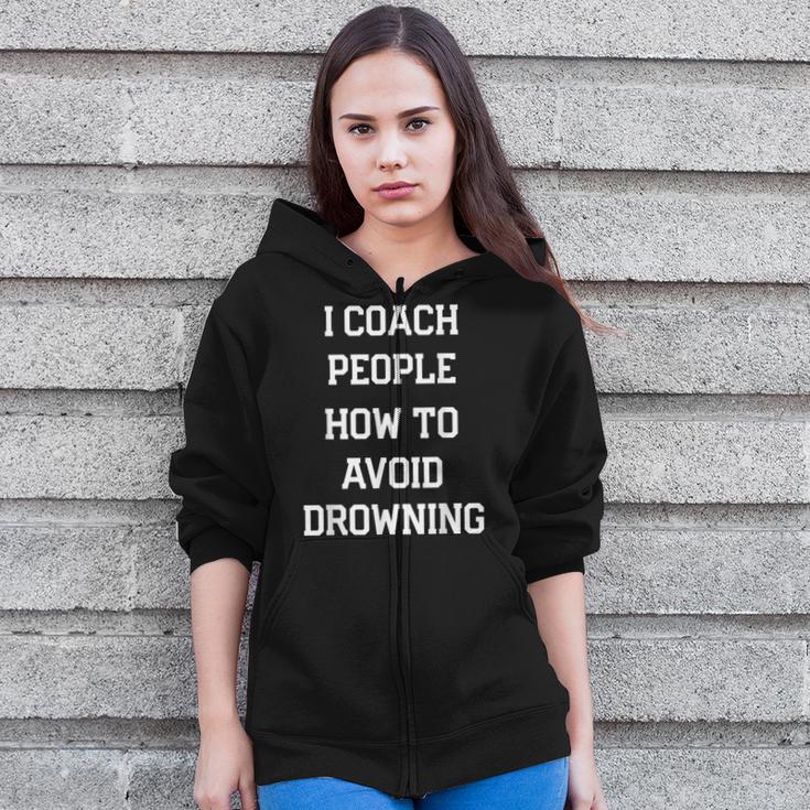 HILARIOUS TEACHER QUOTE SWIMMING COACH SWIM INSTRUCTOR Zip Up Hoodie HILARIOUS TEACHER QUOTE SWIMMING COACH SWIM INSTRUCTOR Zip Up Hoodie