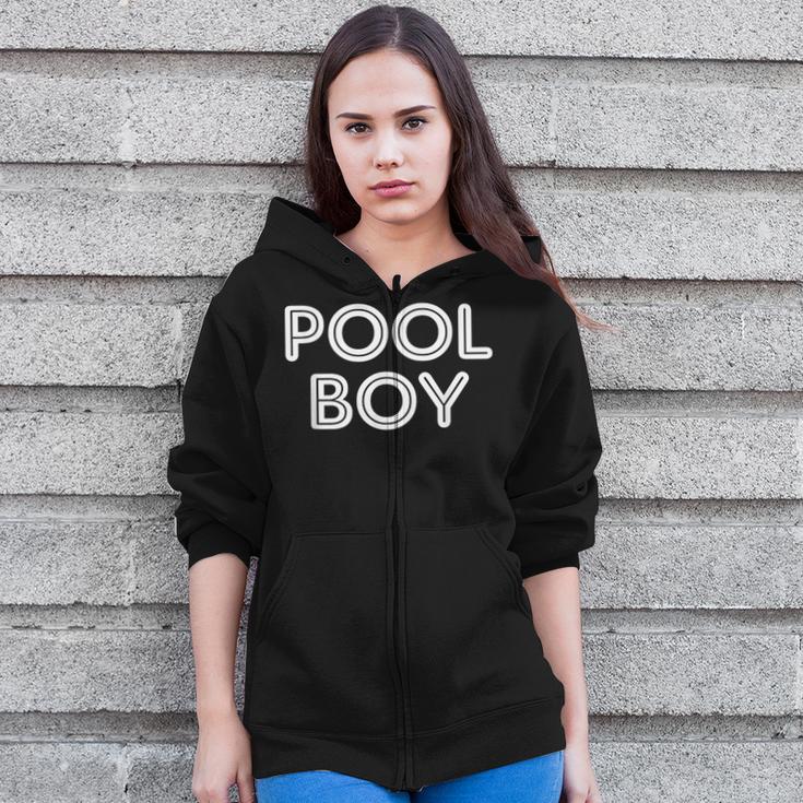 Pool Boy Saying Swim Cool Swimmer Swimming Pool Zip Up Hoodie Pool Boy Saying Swim Cool Swimmer Swimming Pool Zip Up Hoodie