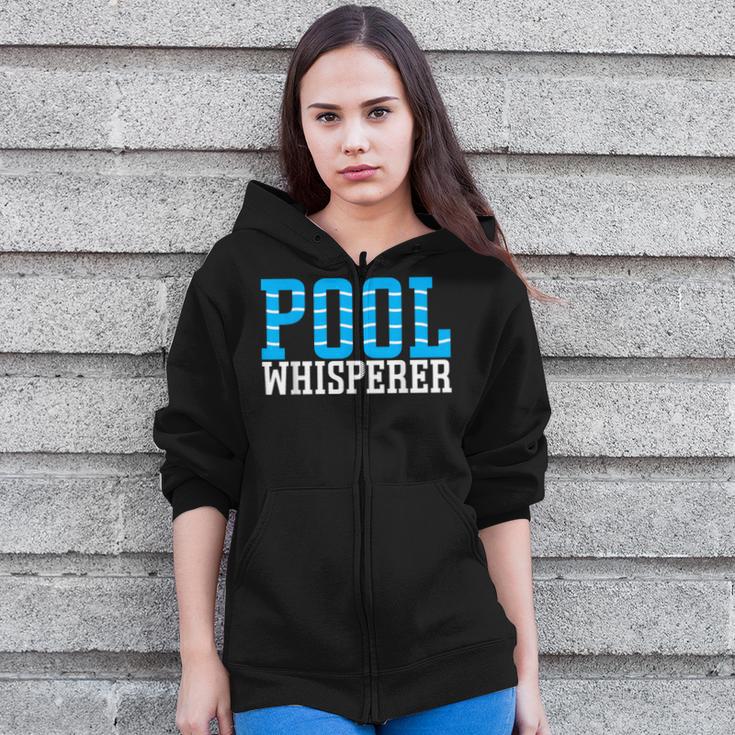 Pool Guy Pool Whisperer Boy Men Swimming Pool Zip Up Hoodie