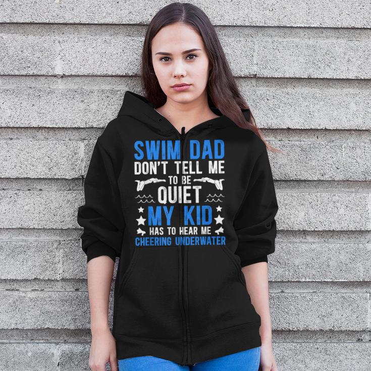 Swim Dad Swimming Dad Of A Swimmer Dad Swim Father Zip Up Hoodie Swim Dad Swimming Dad Of A Swimmer Dad Swim Father Zip Up Hoodie