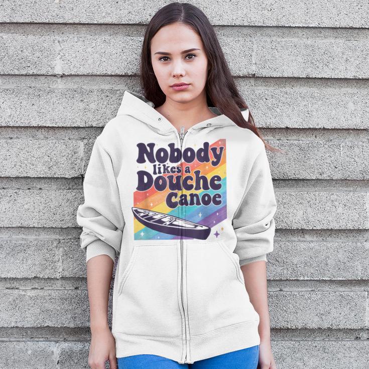 Don’t Be a Douche Canoe Saying Zip Up Hoodie