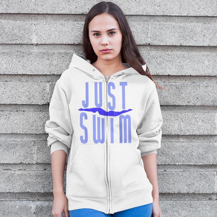 Just Swim Swimmer Swimming Zip Up Hoodie