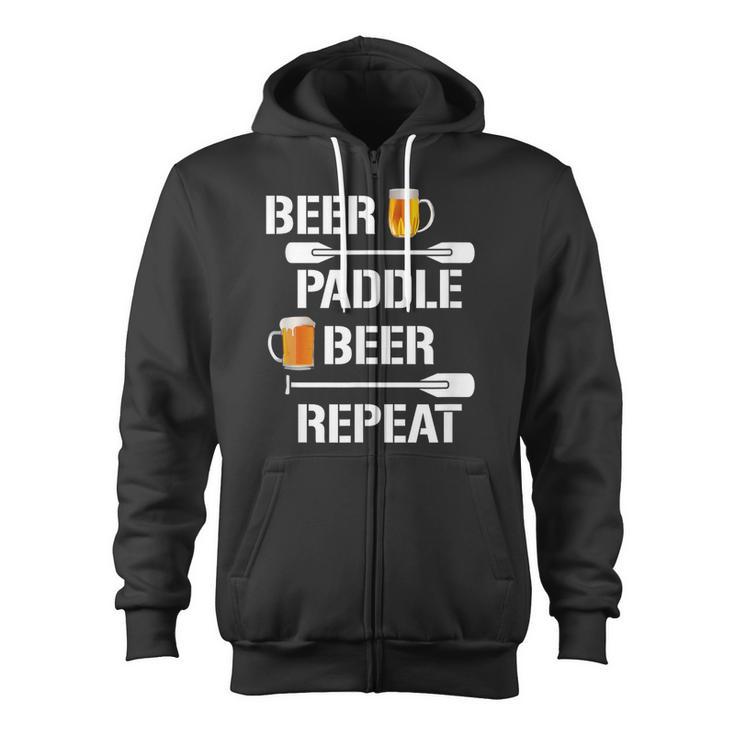 Canoe Kayak Tees Beer Paddle Repeat T-Shirt Zip Up Hoodie