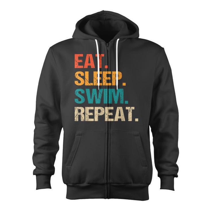 Eat Sleep Swim Repeat Pool Swimmer Water Polo Swimming Zip Up Hoodie